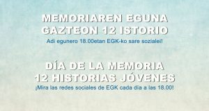 Memoriaren Egunaren harira aterako diren 12 istorioak