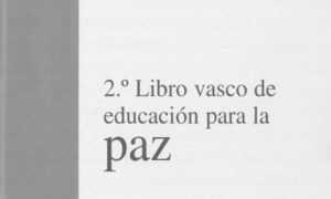 Libro Vasco de Educación para la Paz VOL. II