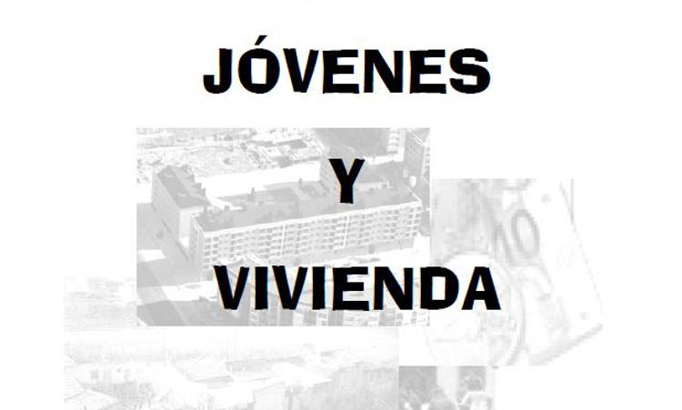 Jóvenes y vivienda