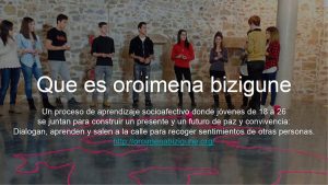Proyecto Oroimena Bizigune en Hernani - Organizado por Ubiqa