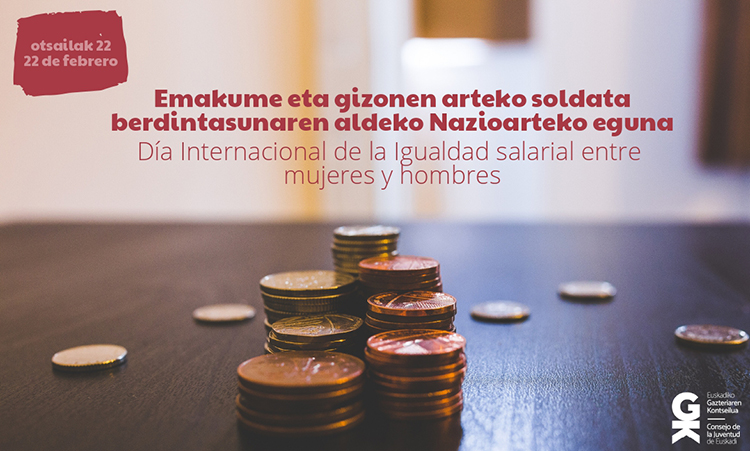 Soldata Arrakalarekin amaitzea aldarrikatzen dugu. Reivindicamos terminar con la brecha salarial - Euskadiko Gazteriaren Kontseilua (EGK)